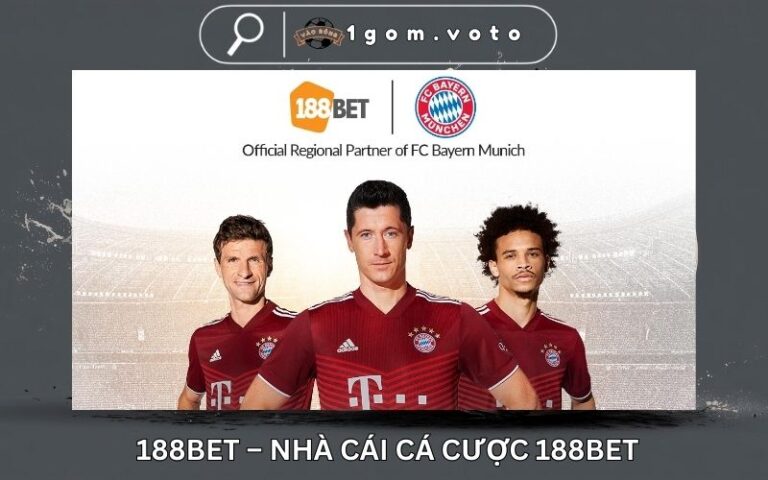 188bet – Nhà Cái Cá Cược 188bet – Uy Tín Hàng Đầu Châu Á