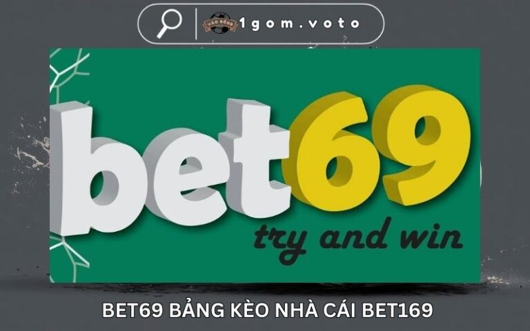 Bet69 Bang Keo Nha Cai Bet169 – Ty Le Keo Bong Da Bet69 vn