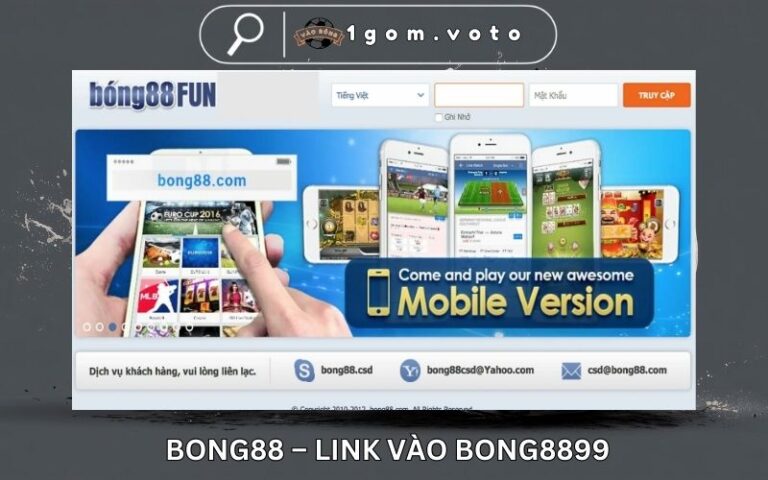 Bong88 – Link Vào Bong8899 Mới Nhất, Không Chặn