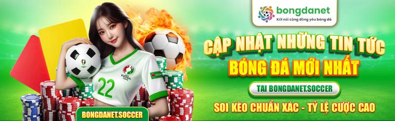 Dữ liệu bong da net trực tuyến có gì nổi bật?
