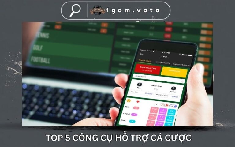 Top 5 Công Cụ Hỗ Trợ Cá Cược Bóng Đá Giúp Tăng Lợi Thế